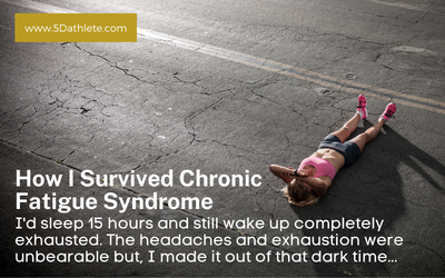 How I Survived Chronic Fatigue Syndrome