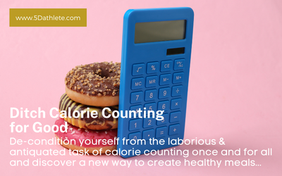 Stop Calorie Counting!