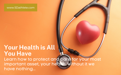 Your Health is All You Have!